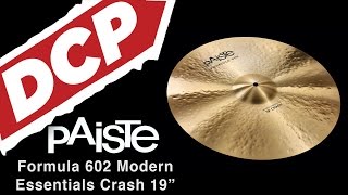 Video thumbnail for Paiste Formula 602 Modern Essentials Crash Cymbal 19" by Drum Center of Portsmouth