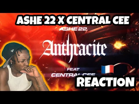 AMERICAN REACTS TO FRENCH RAP AND UK DRILL COLLAB! ASHE 22 feat. @CentralCee : Anthracite