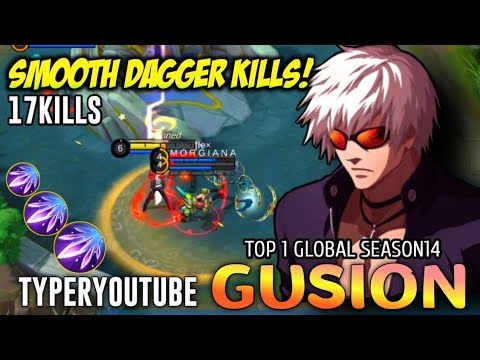 17Kills Gusion Smooth Combo Kills,Fast Hand! [ Top 1 Global Gusion S14 ] TYPERYOUTUBE, MLBB ✓