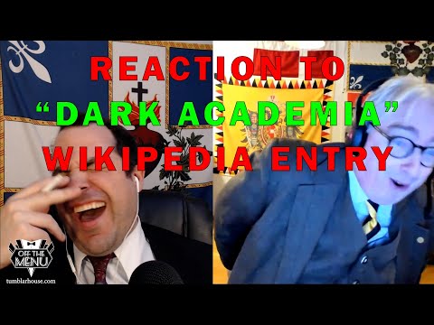 Reaction to "Dark Academia" Wikipedia Entry