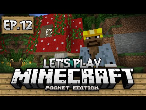 Survival Let's Play Ep. 12 - Giant Mushrooms!!! - Minecraft PE (Pocket Edition)