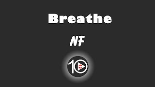 NF - Breathe 10 Hour NIGHT LIGHT Version