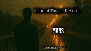Download lagu MANS - SELAMAT TINGGAL KEKASIH Remastered  mp3
