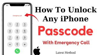 How To Unlock iPhone With Emergency Call Screen| Remove Forgot Passcode 2023-24