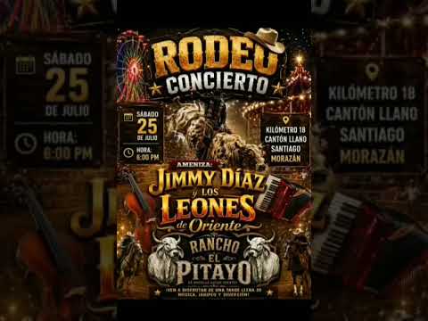rodeo concierto en el km 18 el Divisadero, Morazán, sábado 25 de julio 2026