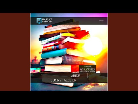 Sunny Tales (MONNER Remix)