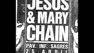 Jesus and Mary Chain @ Pavilhão Infante Sagres, Porto (1992/04/25)