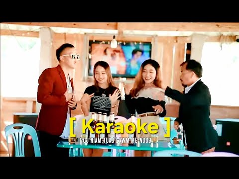 poj niam tuaj lawm karaoke