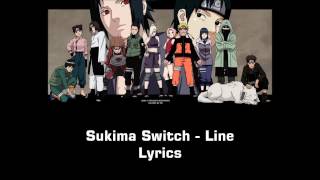 Sukima Switch - Line [Lyrics]