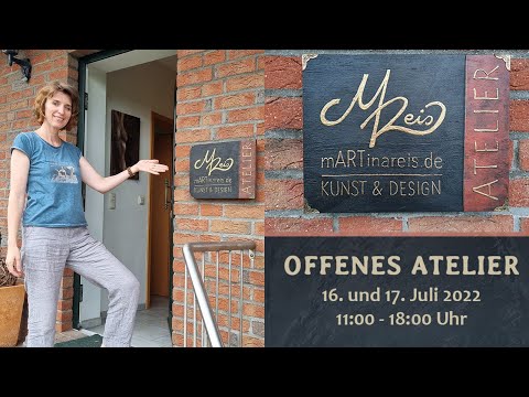 OFFENES ATELIER bei mARTinareis am 16.+17.7.22 - Vorankündigung
