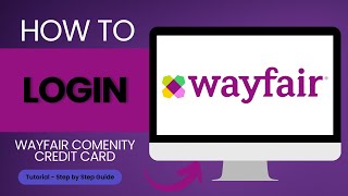 How to Login to Wayfair Comenity Bank Credit Card Online