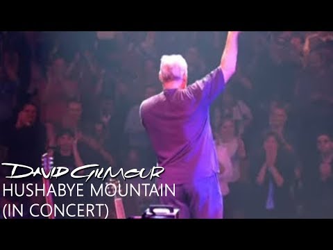 David Gilmour - Hushabye Mountain (In Concert)