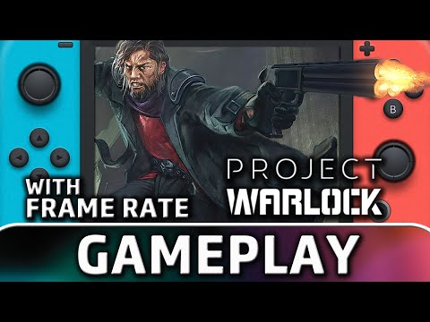 Project Warlock | Nintendo Switch Gameplay & Frame Rate