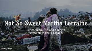 Not So Sweet Martha Lorraine - Country Joe &amp; The Fish (sub English/Spanish - sub inglés/español)