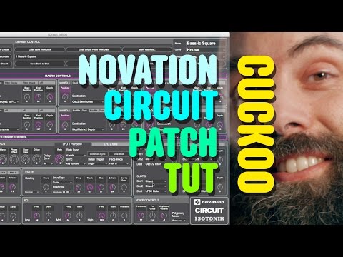 Novation Circuit Patch Tutorial - Cuckoo
