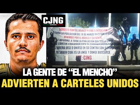 “VAMOS POR TI ABUELO”. CJNG envía ADVERTENCIA a CARTELES UNIDOS en MICHOACÁN