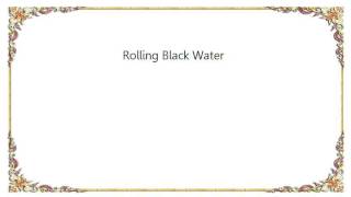 Elf Power - Rolling Black Water Lyrics