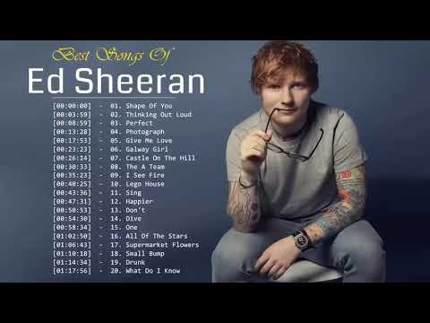 Best Songs of Ed Sheeran 2020 - Ed Sheeran Greatest Hits Full Album 2020