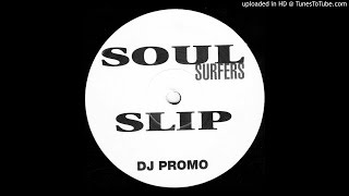 Soul Surfers~Slip [Original]