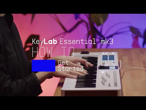 KeyLab Essential mk3 | How To Get Started