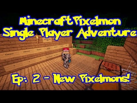 Pixelmon! Minecraft Pokemon Adventure: Episode 2, New Pixelmon! (Beta 2.2.0.4)