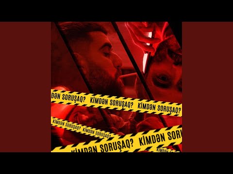 Kimdən Soruşaq? (feat. Noton)