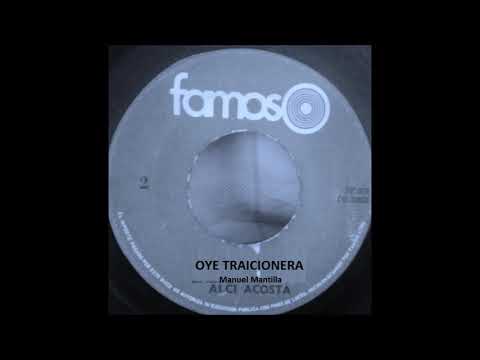 Alci Acosta - Oye traicionera