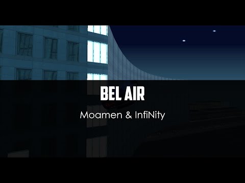 Moamen ft. InfiNity - Bel Air