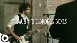 St. Paul &amp; The Broken Bones - Don&#39;t Mean A Thing | OurVinyl Sessions