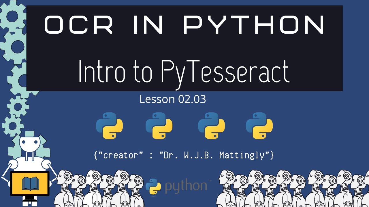 Introduction to PyTesseract (OCR in Python Tutorials 02.03)