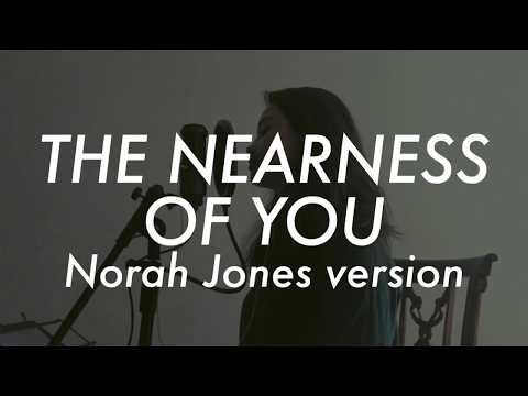 The Nearness of You - Norah Jones (Vanya Castor Cover)