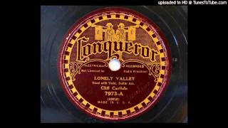 Cliff Carlisle - Lonely Valley (Conqueror 7973)