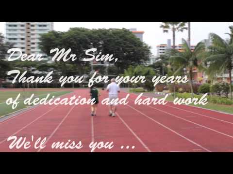 Farewell Video for Mr Sim