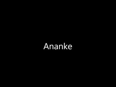How to Pronounce Ananke