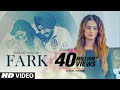 Fark: Virasat Sandhu (Full Song) Sukh Brar | Jaggi Jaurkian | Latest Punjabi Songs 2019