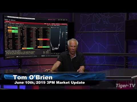 June 10th 3PM ET Market Update with Tom O'Brien on TFNN