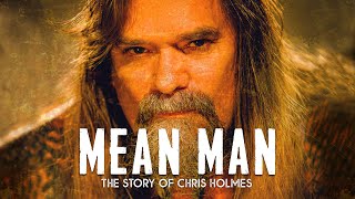 Chris Holmes - Mean Man - Documentary Trailer