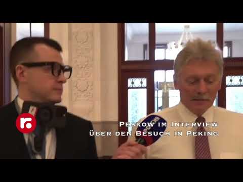 Peskow im Interview über den Besuch in Peking