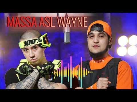 Asl Wayne x Massa FREESTYLE