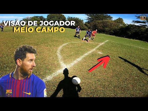 VISÃO DE UM JOGADOR DE FUTEBOL, JOGANDO DE MEIO CAMPO IGUAL O MESSI