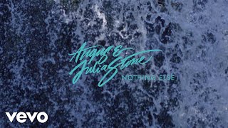 Angus & Julia Stone - Nothing Else