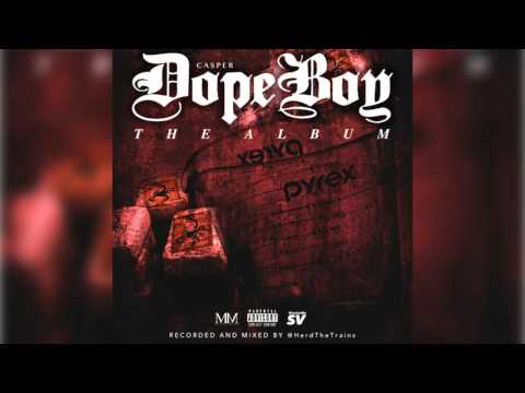 Casper - Dope Boy The Album (FULL MIXTAPE)