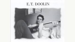 E T Doolin - Dreaming