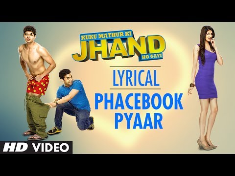 Phacebook Pyaar Lyrical Song | Tulsi Kumar | Dr. Palash Sen | Kuku Mathur Ki Jhand Ho gayi