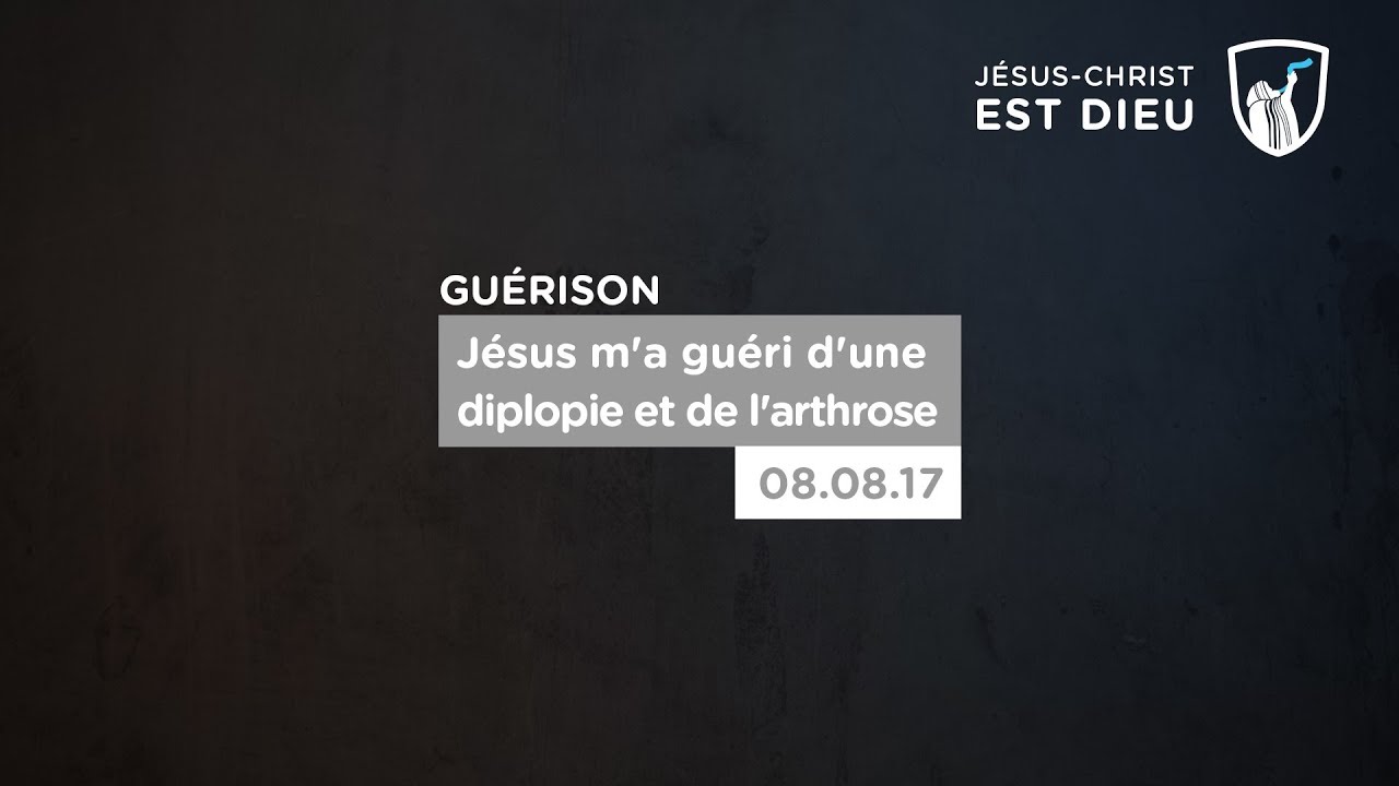 Thumbnail of video: Jésus m'a guéri dune diplopie et de l'arthrose