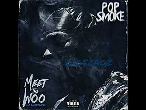 PopSmoke Ft Zigszagz - Dior