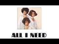 THE SUPREMES All I Need