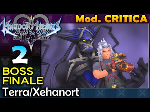 KH 2.5 BbS (ITA)-Finale-2- IL VERO BOSS FINALE: Terra/Xehanort