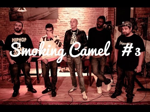 Smoking Camel #3 Oligarshiiit x 12 Mé x Dézuets d'Plingrés