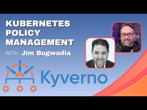 Kubernetes Policy Management: DevOps and Docker Live Show (Ep 160)